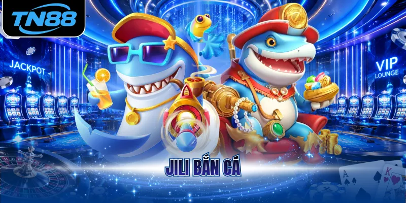 Jili bắn cá