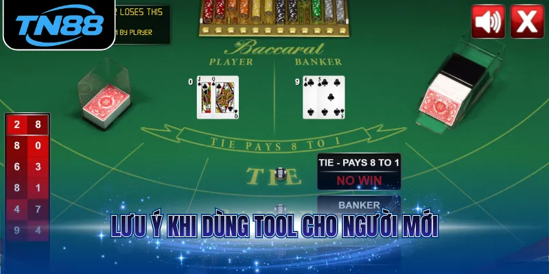 Lưu ý khi dùng tool cho người mới
